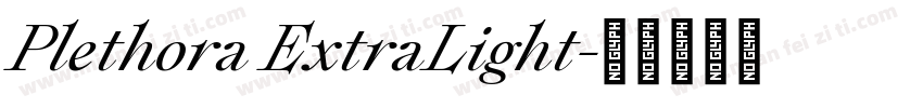 Plethora ExtraLight字体转换